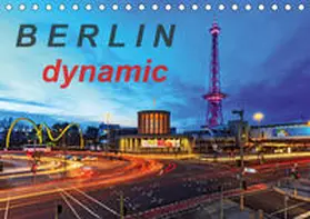 Herrmann | Berlin dynmaic (Tischkalender 2020 DIN A5 quer) | Sonstiges | 978-3-670-81394-1 | www2.sack.de