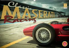 Hinrichs |  Classic Maserati Racing (Wandkalender 2020 DIN A2 quer) | Sonstiges |  Sack Fachmedien