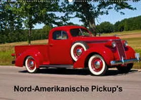 Heidel / Performance Image |  Nord-Amerikanische Pickup's (Wandkalender 2020 DIN A2 quer) | Sonstiges |  Sack Fachmedien