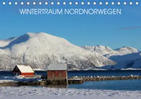 Becker |  Wintertraum Nordnorwegen (Tischkalender 2020 DIN A5 quer) | Sonstiges |  Sack Fachmedien