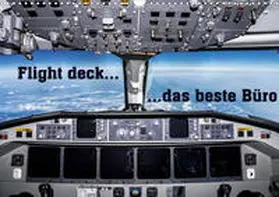 D. |  Flight deck - das beste Büro (Wandkalender 2020 DIN A3 quer) | Sonstiges |  Sack Fachmedien
