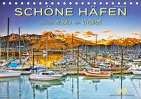 Roder |  Schöne Häfen zwischen Alaska und Vietnam (Tischkalender 2020 DIN A5 quer) | Sonstiges |  Sack Fachmedien