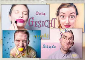 Roder |  Dein Gesicht spricht Bände (Wandkalender 2020 DIN A2 quer) | Sonstiges |  Sack Fachmedien