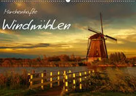 Wagner |  Märchenhafte Windmühlen (Wandkalender 2020 DIN A2 quer) | Sonstiges |  Sack Fachmedien