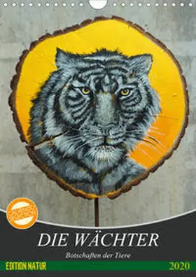 Felix |  Die Wächter - Botschaften der Tiere (Wandkalender 2020 DIN A4 hoch) | Sonstiges |  Sack Fachmedien