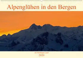 Kramer |  Alpenglühen in den Bergen im Salzburger Land (Wandkalender 2020 DIN A2 quer) | Sonstiges |  Sack Fachmedien