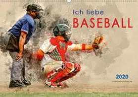 Roder |  Ich liebe Baseball (Wandkalender 2020 DIN A2 quer) | Sonstiges |  Sack Fachmedien