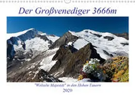 Kramer |  Der Großvenediger 3666m (Wandkalender 2020 DIN A3 quer) | Sonstiges |  Sack Fachmedien