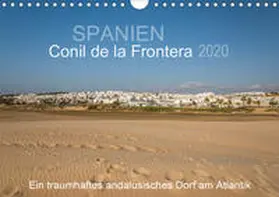 Müller |  Conil de la Frontera - Ein traumhaftes andalusisches Dorf am Atlantik (Wandkalender 2020 DIN A4 quer) | Sonstiges |  Sack Fachmedien