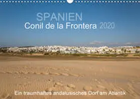 Müller |  Conil de la Frontera - Ein traumhaftes andalusisches Dorf am Atlantik (Wandkalender 2020 DIN A3 quer) | Sonstiges |  Sack Fachmedien