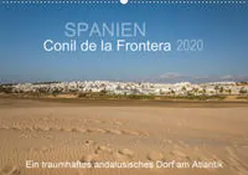 Müller |  Conil de la Frontera - Ein traumhaftes andalusisches Dorf am Atlantik (Wandkalender 2020 DIN A2 quer) | Sonstiges |  Sack Fachmedien