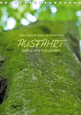 Zimmermann |  AUSFAHRT - Haikus und Fotografien (Tischkalender 2020 DIN A5 hoch) | Sonstiges |  Sack Fachmedien