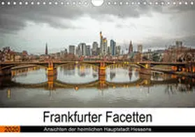 Hecker |  Frankfurter Facetten (Wandkalender 2020 DIN A4 quer) | Sonstiges |  Sack Fachmedien