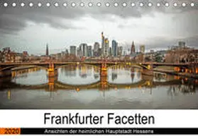 Hecker |  Frankfurter Facetten (Tischkalender 2020 DIN A5 quer) | Sonstiges |  Sack Fachmedien
