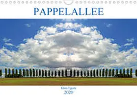 Eppele |  Pappelallee (Wandkalender 2020 DIN A4 quer) | Sonstiges |  Sack Fachmedien