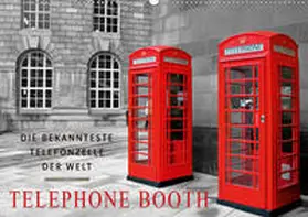 Roder |  Die bekannteste Telefonzelle der Welt - Telephone Booth (Wandkalender 2020 DIN A2 quer) | Sonstiges |  Sack Fachmedien