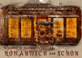 Roder |  Läden in Europa - romantisch und schön (Wandkalender 2020 DIN A3 quer) | Sonstiges |  Sack Fachmedien