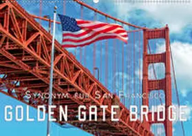Roder |  Golden Gate Bridge - Synonym für San Francisco (Wandkalender 2020 DIN A2 quer) | Sonstiges |  Sack Fachmedien