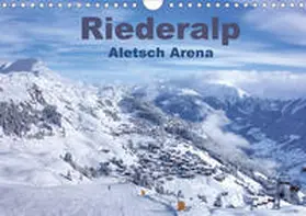 Vogler |  Riederalp - Altesch Arena (Wandkalender 2020 DIN A4 quer) | Sonstiges |  Sack Fachmedien
