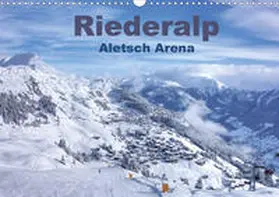 Vogler |  Riederalp - Altesch Arena (Wandkalender 2020 DIN A3 quer) | Sonstiges |  Sack Fachmedien