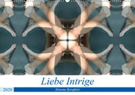 Borghini |  Liebe Intrige (Wandkalender 2020 DIN A2 quer) | Sonstiges |  Sack Fachmedien