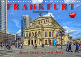 Roder |  Frankfurt - meine Stadt mit viel Herz (Wandkalender 2020 DIN A4 quer) | Sonstiges |  Sack Fachmedien