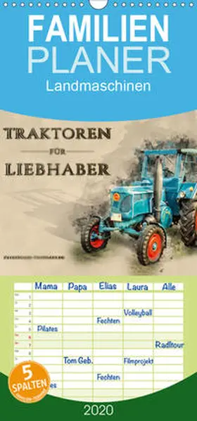 Roder |  Traktoren für Liebhaber  - Familienplaner hoch (Wandkalender 2020 , 21 cm x 45 cm, hoch) | Sonstiges |  Sack Fachmedien