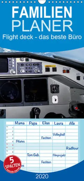D. |  Flight deck - das beste Büro - Familienplaner hoch (Wandkalender 2020 , 21 cm x 45 cm, hoch) | Sonstiges |  Sack Fachmedien