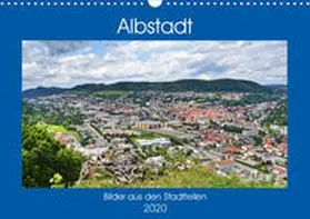 Geiger |  Albstadt - Bilder der Stadtteile (Wandkalender 2020 DIN A3 quer) | Sonstiges |  Sack Fachmedien