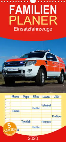 Heinz |  Einsatzfahrzeuge - Familienplaner hoch (Wandkalender 2020 , 21 cm x 45 cm, hoch) | Sonstiges |  Sack Fachmedien