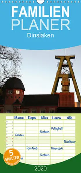 Daus |  Dinslaken - Familienplaner hoch (Wandkalender 2020 , 21 cm x 45 cm, hoch) | Sonstiges |  Sack Fachmedien