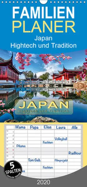 Roder |  Japan - Hightech und Tradition  - Familienplaner hoch (Wandkalender 2020 , 21 cm x 45 cm, hoch) | Sonstiges |  Sack Fachmedien