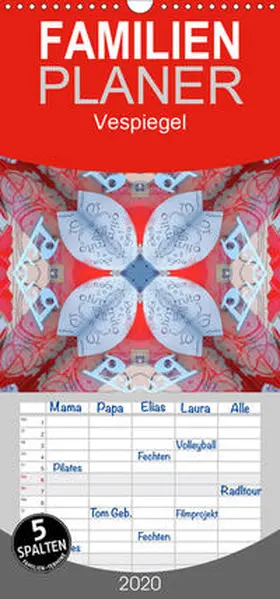 Borghini (Photoinvespa) |  Vespiegel - Familienplaner hoch (Wandkalender 2020 , 21 cm x 45 cm, hoch) | Sonstiges |  Sack Fachmedien