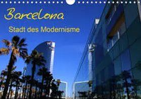 Frank |  Barcelona - Stadt des Modernisme (Wandkalender 2020 DIN A4 quer) | Sonstiges |  Sack Fachmedien
