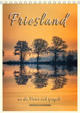 Roder |  Friesland, wo die Natur sich spiegelt (Tischkalender 2020 DIN A5 hoch) | Sonstiges |  Sack Fachmedien