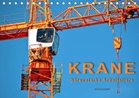 Roder |  Krane - bärenstarke Arbeitstiere (Tischkalender 2020 DIN A5 quer) | Sonstiges |  Sack Fachmedien