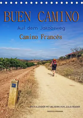 Roder |  Buen Camino - Auf dem Jakobsweg - Camino Francés (Tischkalender 2020 DIN A5 hoch) | Sonstiges |  Sack Fachmedien
