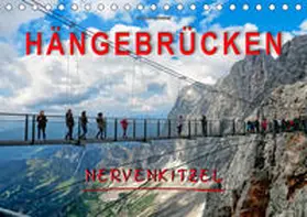 Roder |  Hängebrücken - Nervenkitzel (Tischkalender 2020 DIN A5 quer) | Sonstiges |  Sack Fachmedien