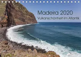 Hecker |  Madeira - Vulkanschönheit im Atlantik (Tischkalender 2020 DIN A5 quer) | Sonstiges |  Sack Fachmedien