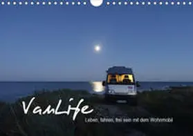 Flachmann |  Vanlife - Leben, fahren, frei sein mit dem Wohnmobil (Wandkalender 2020 DIN A4 quer) | Sonstiges |  Sack Fachmedien