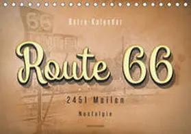 Roder |  Route 66 - 2451 Meilen Nostalgie (Tischkalender 2020 DIN A5 quer) | Sonstiges |  Sack Fachmedien