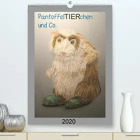 Knoff |  PantoffelTIERchen und Co.(Premium, hochwertiger DIN A2 Wandkalender 2020, Kunstdruck in Hochglanz) | Sonstiges |  Sack Fachmedien