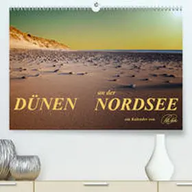 Roder |  Dünen - an der Nordsee(Premium, hochwertiger DIN A2 Wandkalender 2020, Kunstdruck in Hochglanz) | Sonstiges |  Sack Fachmedien