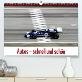 Reiss |  Autos - schnell und schön(Premium, hochwertiger DIN A2 Wandkalender 2020, Kunstdruck in Hochglanz) | Sonstiges |  Sack Fachmedien