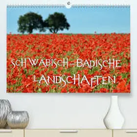 Mathias |  SCHWÄBISCH-BADISCHE LANDSCHAFTEN(Premium, hochwertiger DIN A2 Wandkalender 2020, Kunstdruck in Hochglanz) | Sonstiges |  Sack Fachmedien