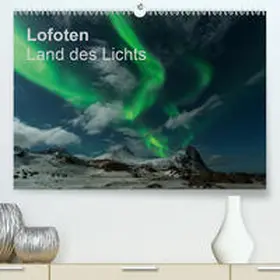 Müller |  Lofoten Land des LichtsCH-Version(Premium, hochwertiger DIN A2 Wandkalender 2020, Kunstdruck in Hochglanz) | Sonstiges |  Sack Fachmedien