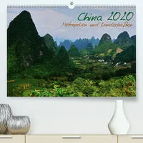 Taubenrauch |  China 2020 - Metropolen und Landschaften(Premium, hochwertiger DIN A2 Wandkalender 2020, Kunstdruck in Hochglanz) | Sonstiges |  Sack Fachmedien