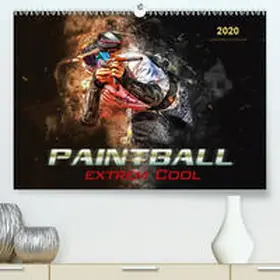 Roder |  Paintball - extrem cool(Premium, hochwertiger DIN A2 Wandkalender 2020, Kunstdruck in Hochglanz) | Sonstiges |  Sack Fachmedien