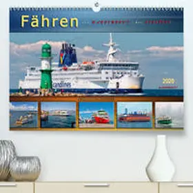 Roder |  Fähren - von Warnemünde bis Hongkong(Premium, hochwertiger DIN A2 Wandkalender 2020, Kunstdruck in Hochglanz) | Sonstiges |  Sack Fachmedien