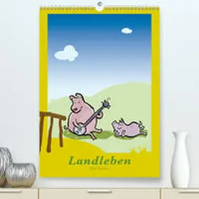 Guckes |  Landleben - lustige Tierzeichnungen(Premium, hochwertiger DIN A2 Wandkalender 2020, Kunstdruck in Hochglanz) | Sonstiges |  Sack Fachmedien